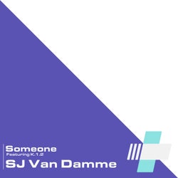 Someone (K.1.2 Remixes) (feat. K.1.2)