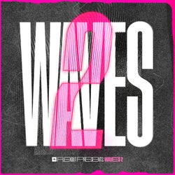 Flexout Presents: Waves 2