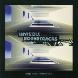 Invisible Soundtracks: Macro 2