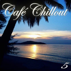 Cafe Chillout, Vol. 5 (Ibiza Lounge Edition)