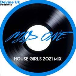 House Girls (2021 Mix)