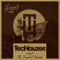 Techouzer Presents The Sound Of Huambo