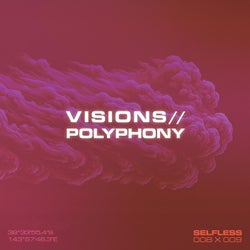 Visions / Polyphony