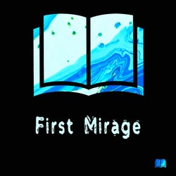 First Mirage