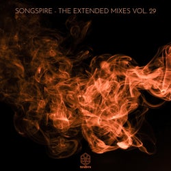 Songspire Records - The Extended Mixes Vol. 29