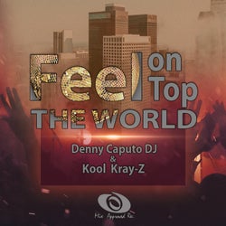 Feel On Top The World