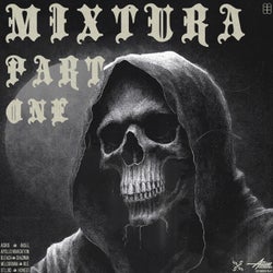 Mixtura Part One
