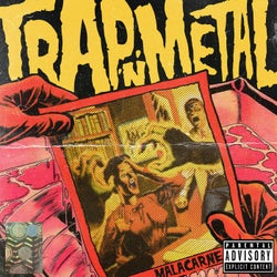 Trap'n'Metal