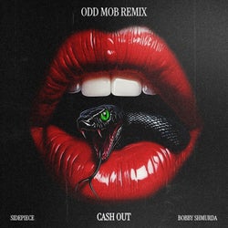 Cash Out - Odd Mob Remix