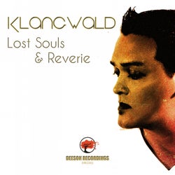 Lost Souls & Reverie