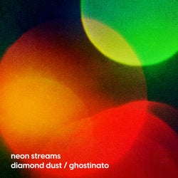 Diamond Dust / Ghostinato