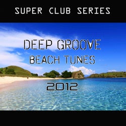 Deep Groove Beach Tunes 2012