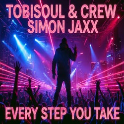Every Step You Take