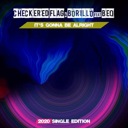 It's Gonna Be Alright (feat. Beq) [Dj Mauro Vay & Luke Gf 2020 Short Radio]