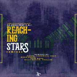 Reaching Stars [Remixes]