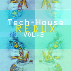 Tech-House Redux, Vol. 2