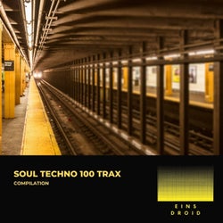 Soul Techno 100 Trax