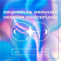 Originelle Gravure Version Dancefloor