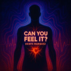 Can You Feel it?