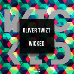 Oliver Twizt's "Wicked" Chart