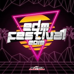 EDM Festival 2019