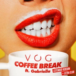 Coffee Break (feat. Gabriella) [Extended Version & Extra Club]