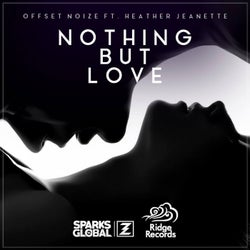 Nothing But Love (feat. Heather Jeanette)