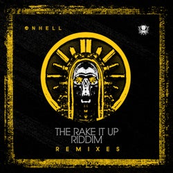 The Rake It Up Riddim Remixes