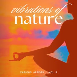 Vibrations of Nature, Vol. 3
