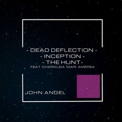 Dead Deflection-Inception-The Hunt