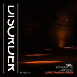 Hiding In The Darkness (Jamie Aramayo Remix)
