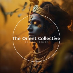 The Orient Collective: Golden Horizon
