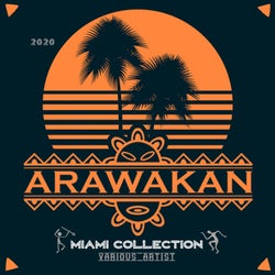 Arawakan Miami Collection 2020