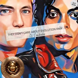 They Don't Care About Evolution (RmX)