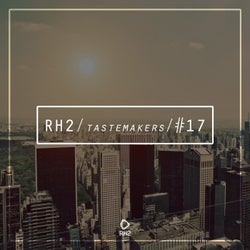 RH2 Tastemakers #17