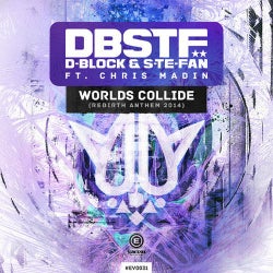 D-Block & S-te-Fan ft. Chris Madin - Worlds Collide (Rebirth Anthem 2014)