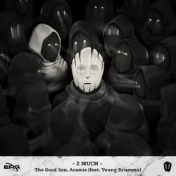 2 MUCH (feat. Young Drumma)
