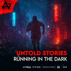 Running In The Dark (Extended)