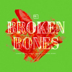 Broken Bones (Extended Mix)