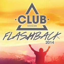 Club Session Flashback 2014