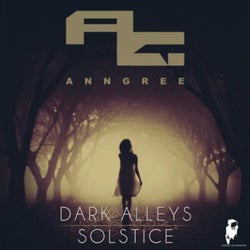 Dark Alleys / Solstice