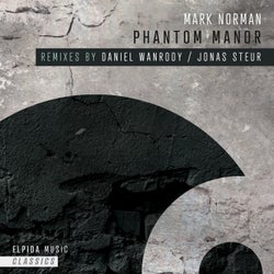Phantom Manor - Daniel Wanrooy / Jonas Steur Remixes