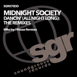 Dancin' (All Night Long) (The Remixes)