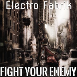 Fight Your Enemy