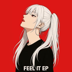 Feel It EP
