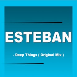 Deep Things ( Original Mix )