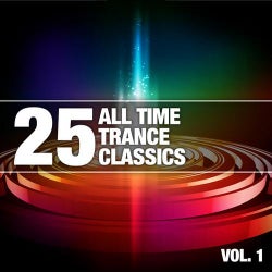 25 All Time Trance Classics, Vol. 1