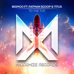 To The Top (feat. Fatman Scoop & Titus) [Extended Mix]
