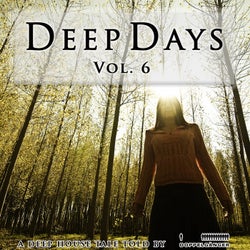 Deep Days, Vol. 6