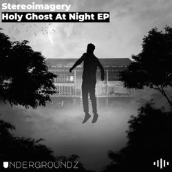 Holy Ghost At Night EP